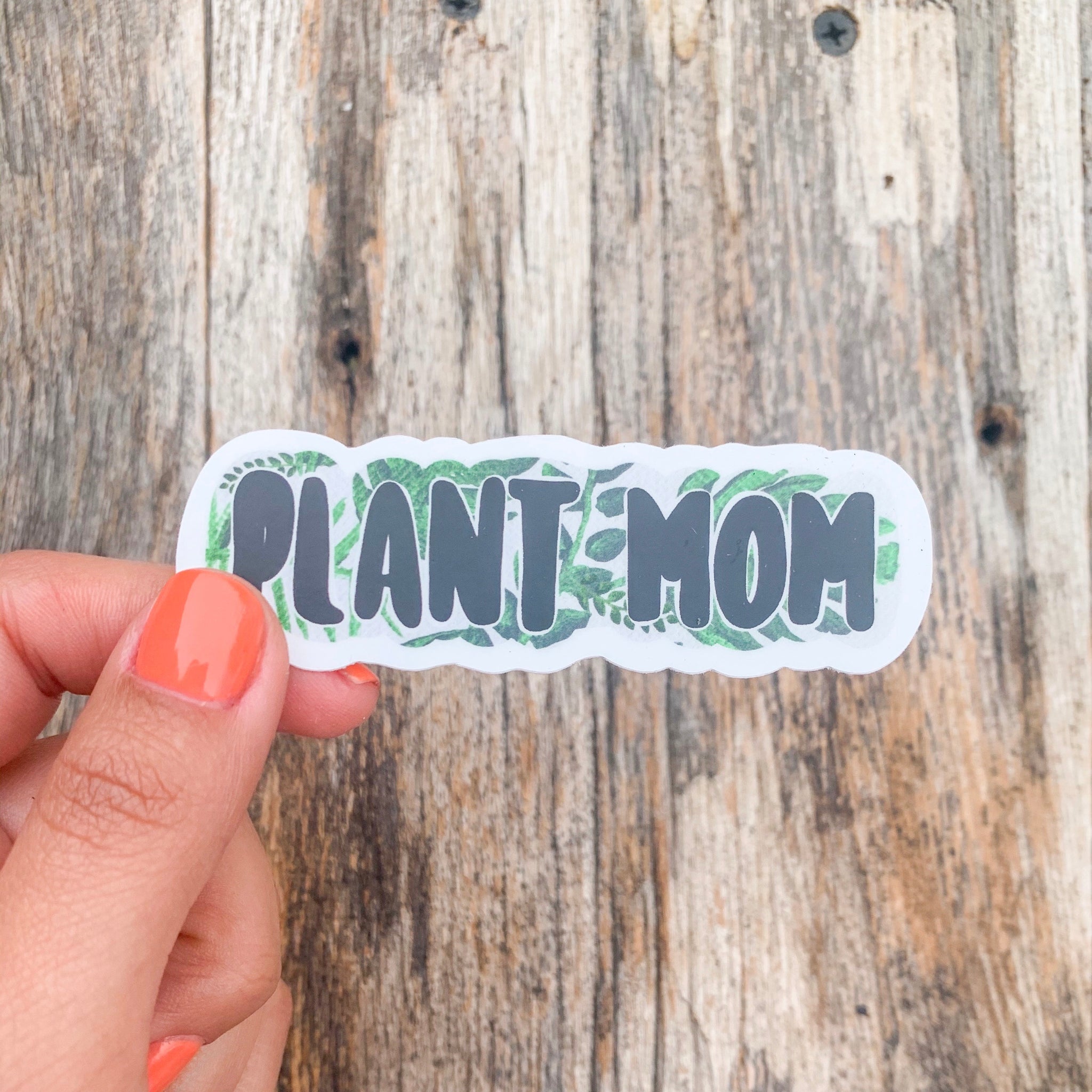 Plant Mom Vinyl Sticker